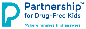 Partnership for Drug-Free Kids. Where families find answers